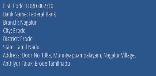 Federal Bank Nagalur Branch Erode IFSC Code FDRL0002310