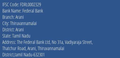Federal Bank Arani Branch Arani IFSC Code FDRL0002329