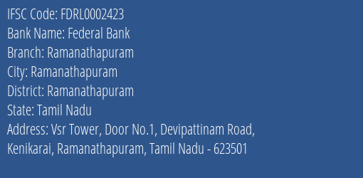 Federal Bank Ramanathapuram Branch, Branch Code 002423 & IFSC Code FDRL0002423