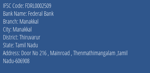 Federal Bank Manakkal Branch Thiruvarur IFSC Code FDRL0002509