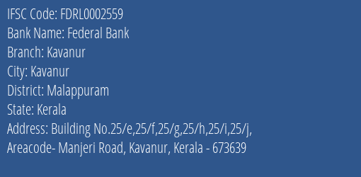 Federal Bank Kavanur Branch IFSC Code
