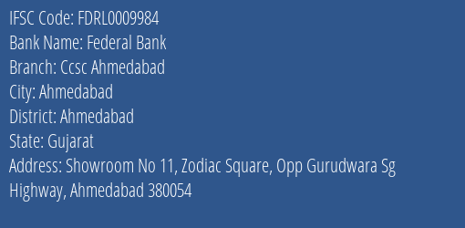 Federal Bank Ccsc Ahmedabad Branch, Branch Code 009984 & IFSC Code FDRL0009984