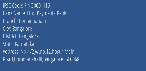 Fino Payments Bank Bomannahalli Branch, Branch Code 001116 & IFSC Code FINO0001116