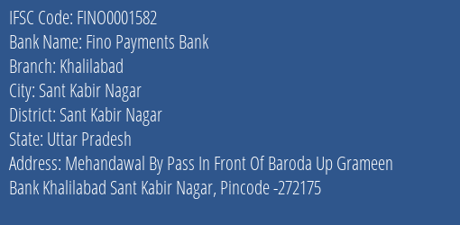 Fino Payments Bank Khalilabad Branch, Branch Code 001582 & IFSC Code FINO0001582