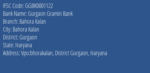 Gurgaon Gramin Bank Bahora Kalan, Gurgaon IFSC Code GGBK0001122