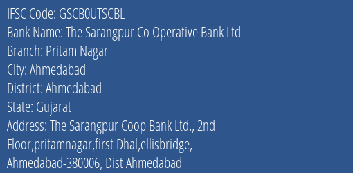 The Sarangpur Co Operative Bank Ltd Pritam Nagar Branch, Branch Code UTSCBL & IFSC Code GSCB0UTSCBL