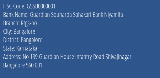 Guardian Souharda Sahakari Bank Niyamita Rtgs-ho Branch, Branch Code 000001 & IFSC Code GSSB0000001