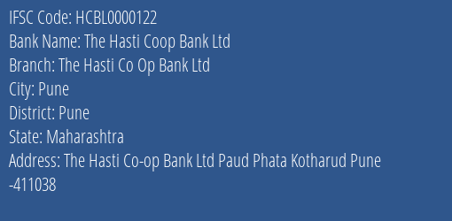 The Hasti Coop Bank Ltd The Hasti Co Op Bank Ltd Branch, Branch Code 000122 & IFSC Code HCBL0000122