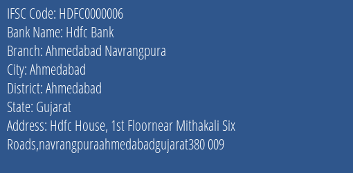 Hdfc Bank Ahmedabad Navrangpura Branch, Branch Code 000006 & IFSC Code HDFC0000006