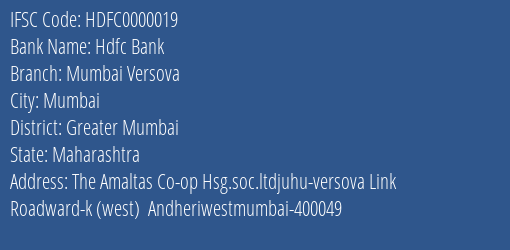 Hdfc Bank Mumbai Versova Branch, Branch Code 000019 & IFSC Code HDFC0000019