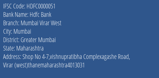 Hdfc Bank Mumbai Virar West Branch, Branch Code 000051 & IFSC Code HDFC0000051