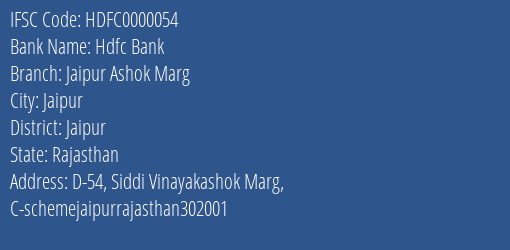 Hdfc Bank Jaipur Ashok Marg Branch, Branch Code 000054 & IFSC Code HDFC0000054