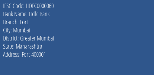 Hdfc Bank Fort Branch IFSC Code