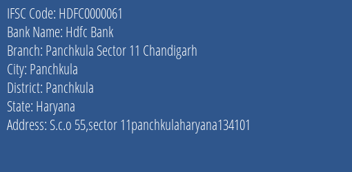 Hdfc Bank Panchkula Sector 11 Chandigarh Branch, Branch Code 000061 & IFSC Code HDFC0000061