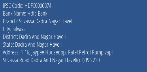 Hdfc Bank Silvassa Dadra Nagar Haveli Branch Dadra And Nagar Haveli IFSC Code HDFC0000074