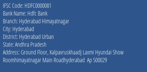Hdfc Bank Hyderabad Himayatnagar Branch, Branch Code 000081 & IFSC Code HDFC0000081