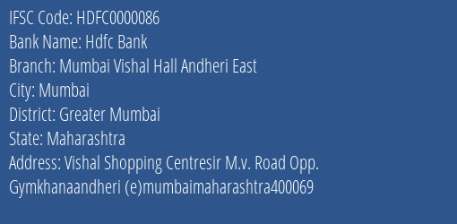 Hdfc Bank Mumbai Vishal Hall Andheri East Branch IFSC Code