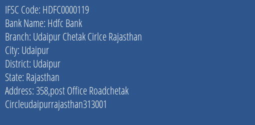 Hdfc Bank Udaipur Chetak Cirlce Rajasthan Branch, Branch Code 000119 & IFSC Code HDFC0000119