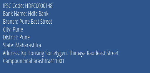 Hdfc Bank Pune East Street Branch, Branch Code 000148 & IFSC Code HDFC0000148