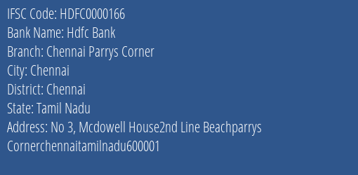 Hdfc Bank Chennai Parrys Corner Branch, Branch Code 000166 & IFSC Code HDFC0000166