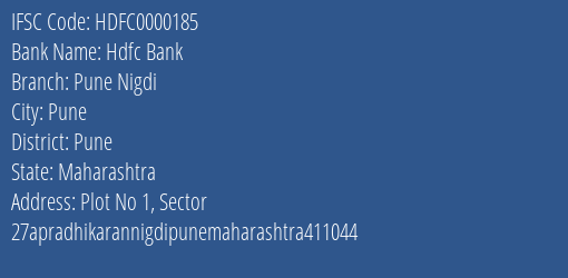 Hdfc Bank Pune Nigdi Branch, Branch Code 000185 & IFSC Code HDFC0000185