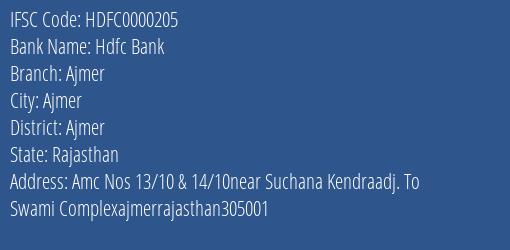 Hdfc Bank Ajmer Branch, Branch Code 000205 & IFSC Code HDFC0000205