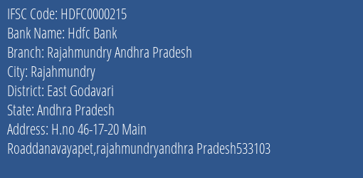 Hdfc Bank Rajahmundry Andhra Pradesh Branch, Branch Code 000215 & IFSC Code HDFC0000215