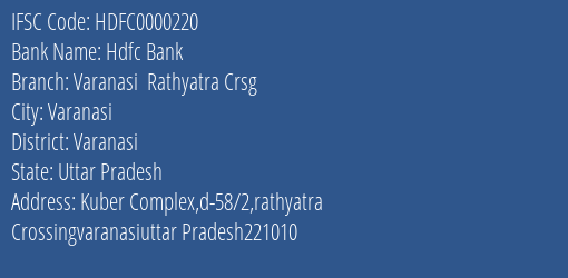 Hdfc Bank Varanasi Rathyatra Crsg Branch Varanasi IFSC Code HDFC0000220