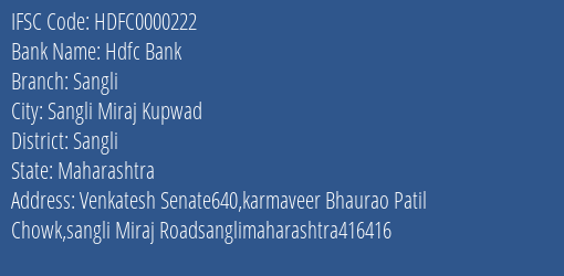 Hdfc Bank Sangli Branch, Branch Code 000222 & IFSC Code HDFC0000222