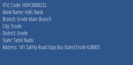 Hdfc Bank Erode Main Branch Branch, Branch Code 000232 & IFSC Code HDFC0000232
