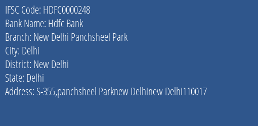 Hdfc Bank New Delhi Panchsheel Park Branch New Delhi IFSC Code HDFC0000248