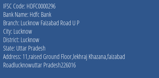 Hdfc Bank Lucknow Faizabad Road U P Branch, Branch Code 000296 & IFSC Code Hdfc0000296