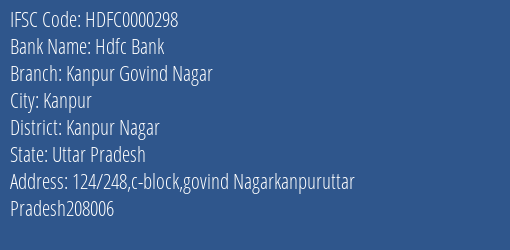 Hdfc Bank Kanpur Govind Nagar Branch Kanpur Nagar IFSC Code HDFC0000298