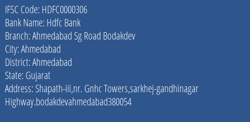 Hdfc Bank Ahmedabad Sg Road Bodakdev Branch IFSC Code