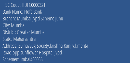 Hdfc Bank Mumbai Jvpd Scheme Juhu Branch Greater Mumbai IFSC Code HDFC0000321