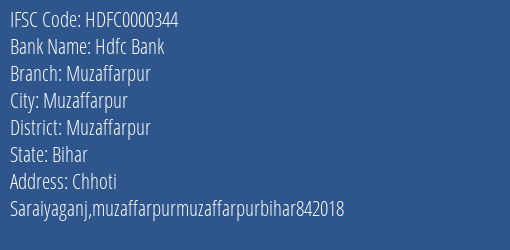 Hdfc Bank Muzaffarpur Branch, Branch Code 000344 & IFSC Code HDFC0000344