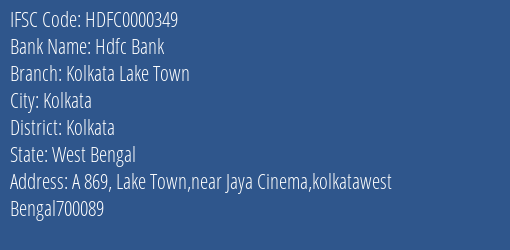 Hdfc Bank Kolkata Lake Town Branch, Branch Code 000349 & IFSC Code HDFC0000349