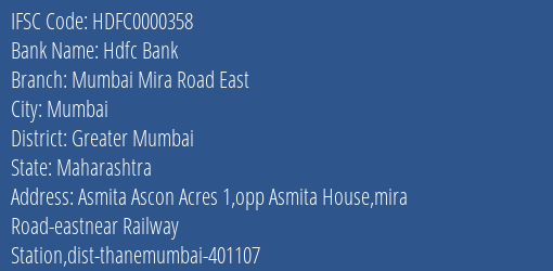 Hdfc Bank Mumbai Mira Road East Branch Greater Mumbai IFSC Code HDFC0000358