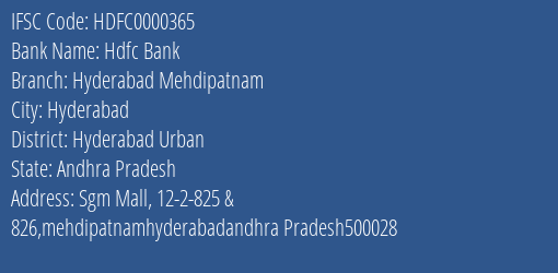 Hdfc Bank Hyderabad Mehdipatnam Branch, Branch Code 000365 & IFSC Code HDFC0000365