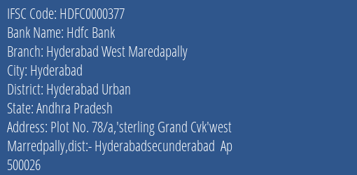 Hdfc Bank Hyderabad West Maredapally Branch, Branch Code 000377 & IFSC Code HDFC0000377
