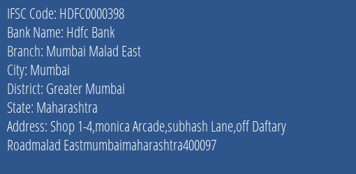 Hdfc Bank Mumbai Malad East Branch Greater Mumbai IFSC Code HDFC0000398