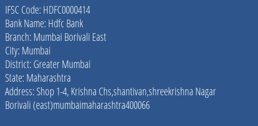 Hdfc Bank Mumbai Borivali East Branch Greater Mumbai IFSC Code HDFC0000414