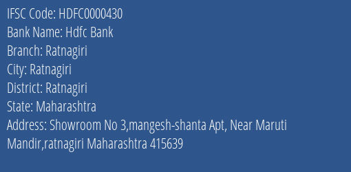 Hdfc Bank Ratnagiri Branch, Branch Code 000430 & IFSC Code HDFC0000430