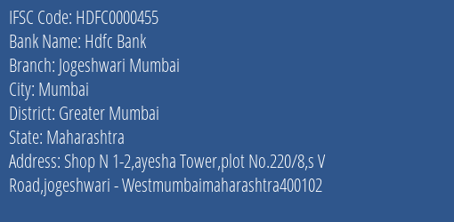 Hdfc Bank Jogeshwari Mumbai Branch Greater Mumbai IFSC Code HDFC0000455