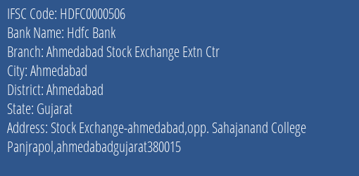 Hdfc Bank Ahmedabad Stock Exchange Extn Ctr Branch IFSC Code