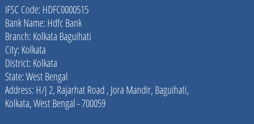 Hdfc Bank Kolkata Baguihati Branch Kolkata IFSC Code HDFC0000515