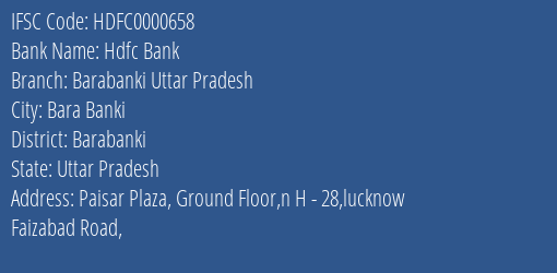 Hdfc Bank Barabanki Uttar Pradesh Branch Barabanki IFSC Code HDFC0000658