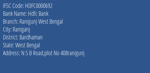 Hdfc Bank Ranigunj West Bengal Branch Bardhaman IFSC Code HDFC0000692