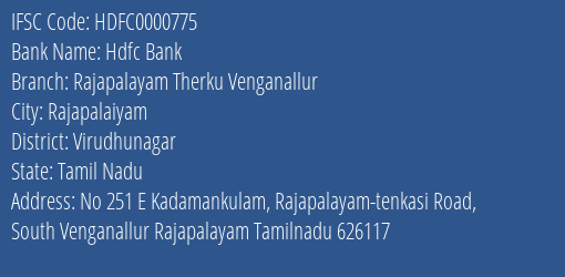 Hdfc Bank Rajapalayam Therku Venganallur Branch, Branch Code 000775 & IFSC Code HDFC0000775
