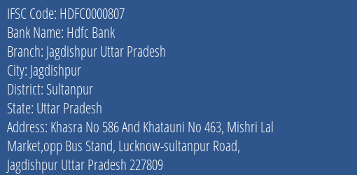 Hdfc Bank Jagdishpur Uttar Pradesh Branch Sultanpur IFSC Code HDFC0000807